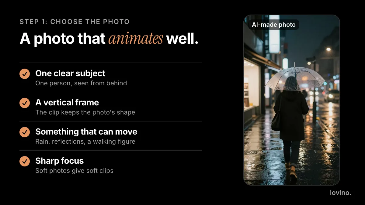 A checklist for a photo that animates well beside an AI-made vertical photo of a person with a clear umbrella on a rainy night street: one clear subject, a vertical frame, something that can move and sharp focus
